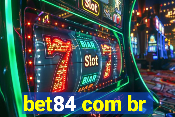 bet84 com br